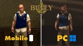 Bully PC VS Mobile smartphone Graphics Comparison 🖥️📱 [upl. by Durman525]