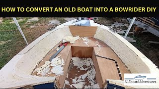 Boat conversion into Bowrider [upl. by Airpal429]