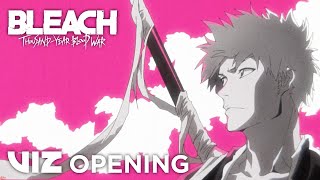 Part 1 OPENING  BLEACH Thousand YearBlood War  VIZ [upl. by Mcnutt922]