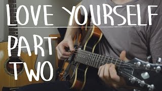 Learn quotLove Yourselfquot EXACTLY Like The Recording Part II  Justin Bieber Easy Guitar Lesson How To [upl. by Avril808]