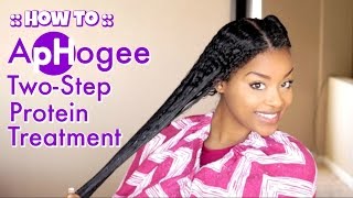 How To ApHogee TwoStep Protein Treatment [upl. by Othello]