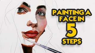 Painting a Face in 5 Steps [upl. by Mirth580]