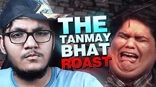 The tanmaybhat Roast [upl. by Ahsinrad706]