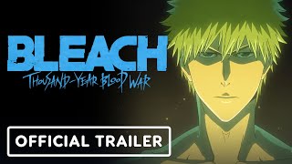 BLEACH ThousandYear Blood War Part 2  The Separation  Official Trailer English Sub [upl. by Milt]