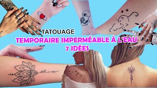 7 FAÇONS  COMMENT FAIRE UN TATOUAGE TEMPORAIRE À DOMICILE  FACILE ET ÉTANCHE [upl. by Attenauq]