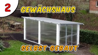 Gewächshaus selber bauen  Teil 2  Machs selber [upl. by Acinnad]