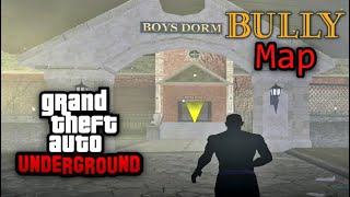 GTA Underground  Welcome To Bullworth BULLY Map San Andreas Mod [upl. by Papst]