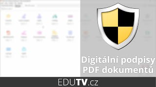 Jak na digitální podpisy PDF dokumentů  EduTV [upl. by Eimerej]