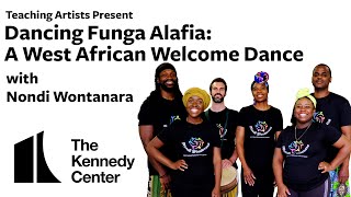 Dancing Funga Alafia A West African Welcome Dance with Nondi Wontanara [upl. by Hedges811]